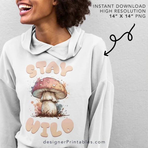 Stay Wild – Sublimation PNG