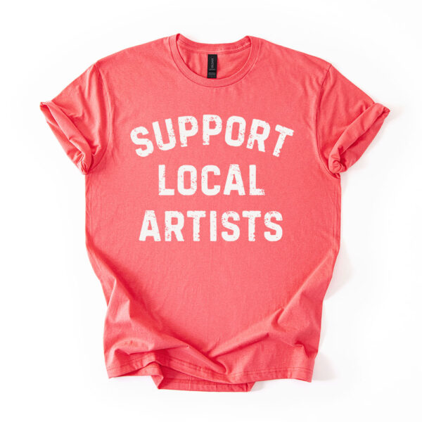 Support Local Artists Graphic Tee